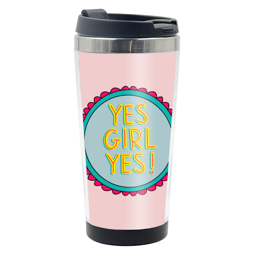 YES GIRL YES! - photo water bottle by Hollie Mills