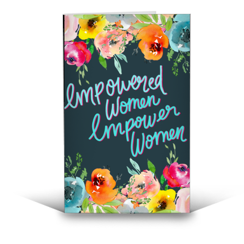 Empowered Women, Empower Women - funny greeting card by Hollie Mills