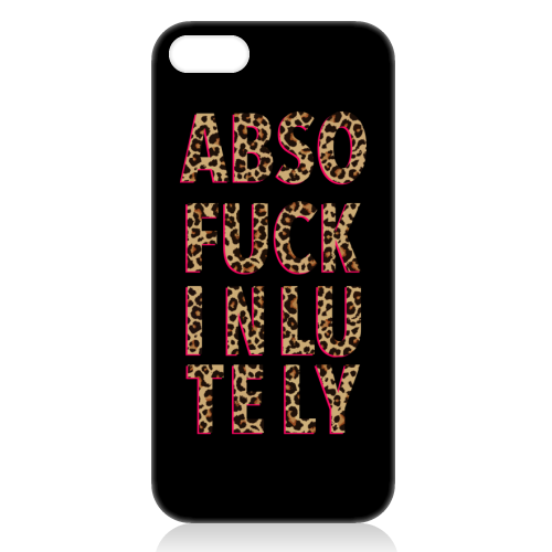 ABSOFUCKINLUTELY - unique phone case by Hollie Mills