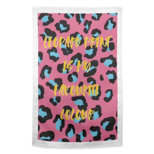 My favourite colour - funny tea towel by Cheryl Boland