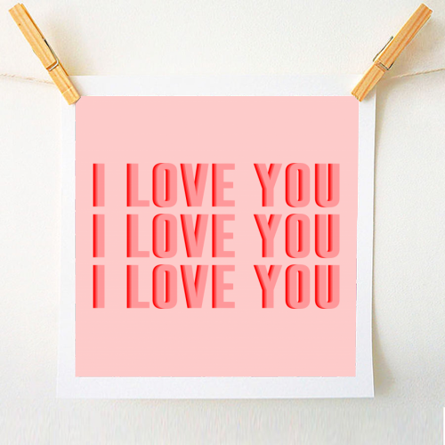 I Love You - A1 - A4 art print by The 13 Prints