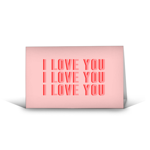 I Love You - funny greeting card by The 13 Prints