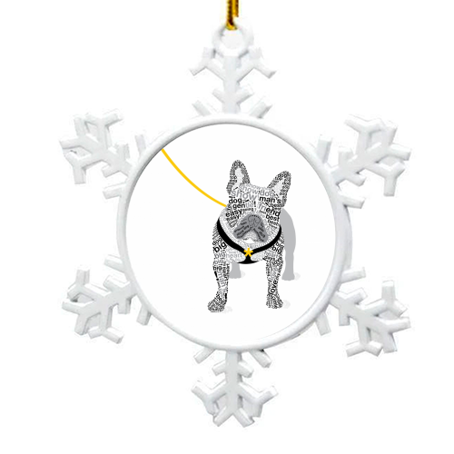 Typographic French Bulldog - snowflake decoration by Dominique Vari