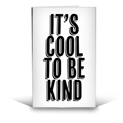 It's Cool to be Kind Shadow Font - funny greeting card by Toni Scott