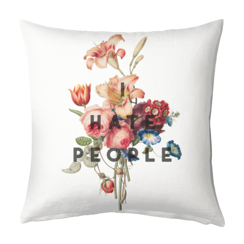 I hate people - designed cushion by The 13 Prints
