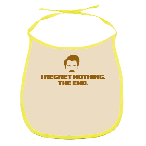 Regret Nothing. The end. - funny baby bib by Wallace Elizabeth
