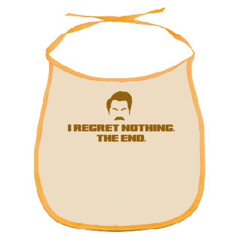 Regret Nothing. The end. - funny baby bib by Wallace Elizabeth