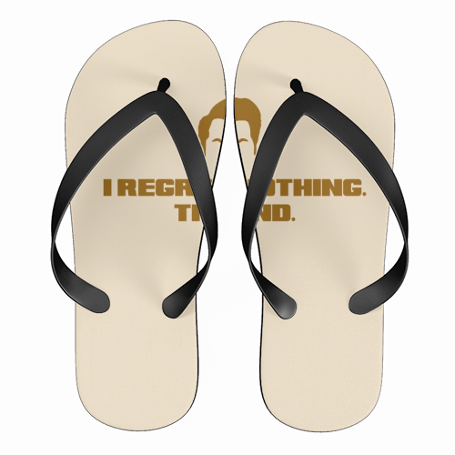 Regret Nothing. The end. - funny flip flops by Wallace Elizabeth