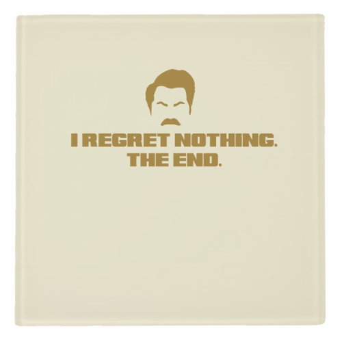 Regret Nothing. The end. - personalised beer coaster by Wallace Elizabeth