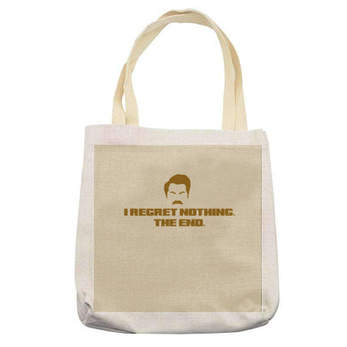 Regret Nothing. The end. - printed tote bag by Wallace Elizabeth