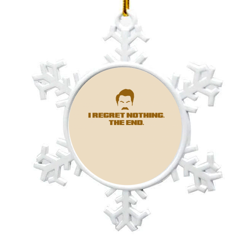 Regret Nothing. The end. - snowflake decoration by Wallace Elizabeth