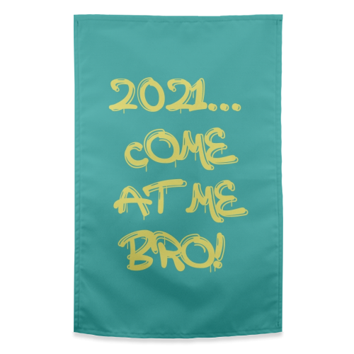 2021 - funny tea towel by Cheryl Boland