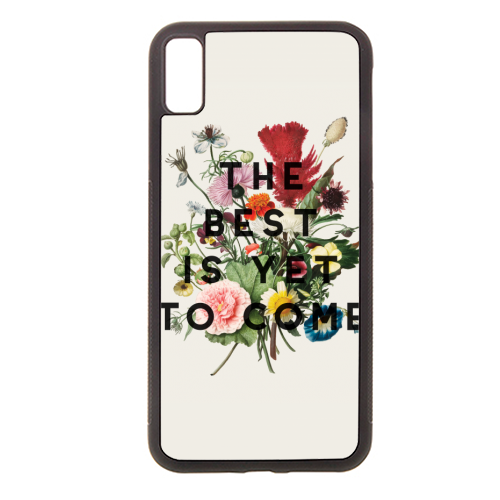 The Best Is Yet To Come - Stylish phone case by The 13 Prints
