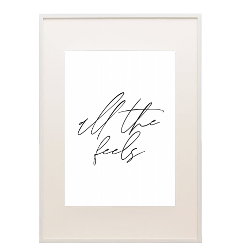 All the Feels - framed poster print by Toni Scott