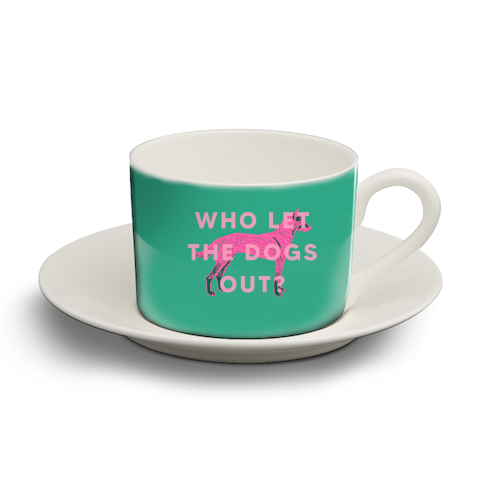 Who let the dogs out? - personalised cup and saucer by The 13 Prints