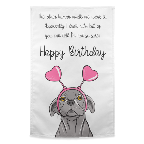Puppy Happy Birthday - funny tea towel by Adam Regester