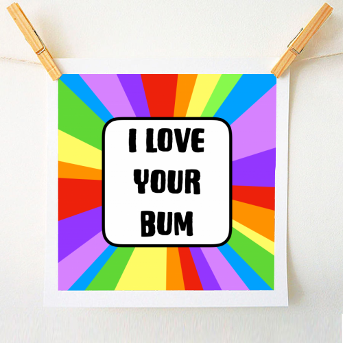 I Love Your Bum - A1 - A4 art print by Adam Regester