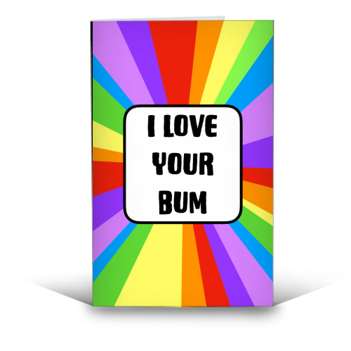 I Love Your Bum - funny greeting card by Adam Regester