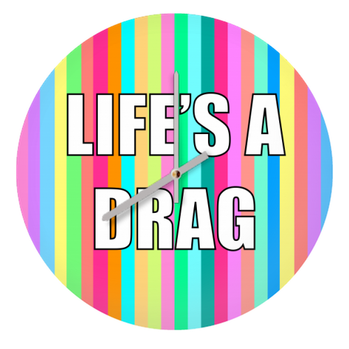 Life's A Drag - quirky wall clock by Adam Regester
