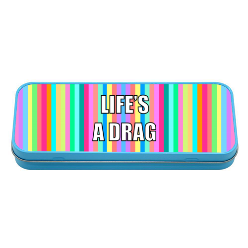 Life's A Drag - tin pencil case by Adam Regester