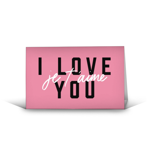 I Love You - funny greeting card by The Native State