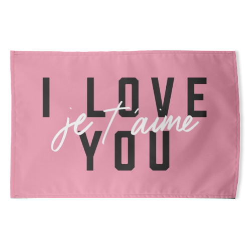 I Love You - funny tea towel by The Native State