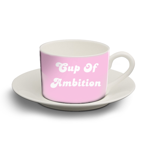 Dolly - Cup Of Ambition - personalised cup and saucer by Wallace Elizabeth