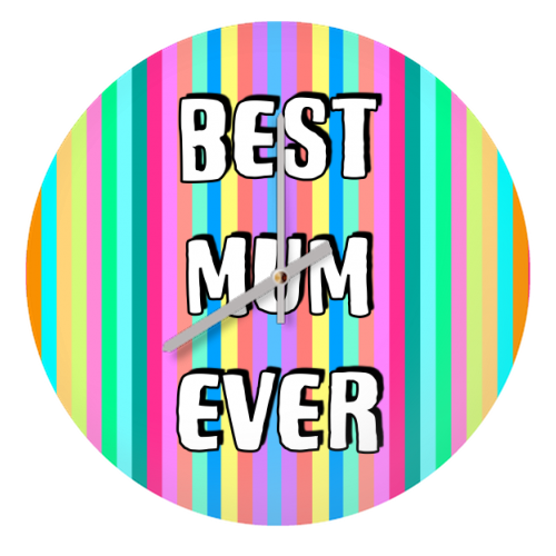 Best Mum Ever Candy Stripes - quirky wall clock by Adam Regester