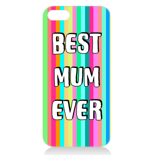 Best Mum Ever Candy Stripes - unique phone case by Adam Regester
