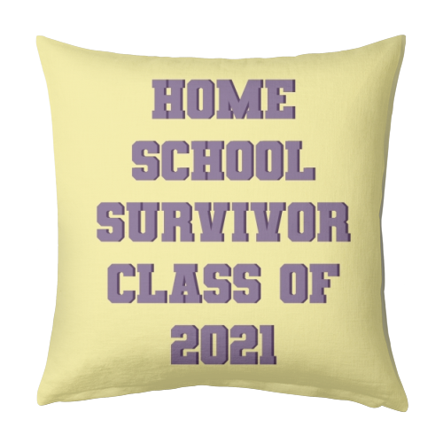 Home school survivor 2021 - designed cushion by Cheryl Boland