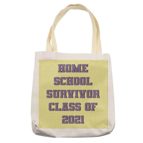 Home school survivor 2021 - printed tote bag by Cheryl Boland