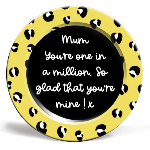 One In A Million Mum - ceramic dinner plate by Adam Regester