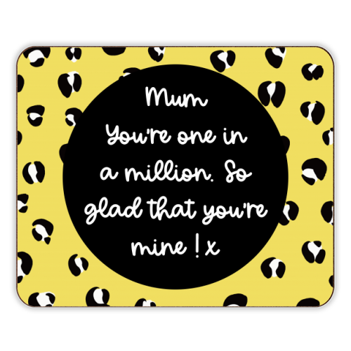 One In A Million Mum - designer placemat by Adam Regester