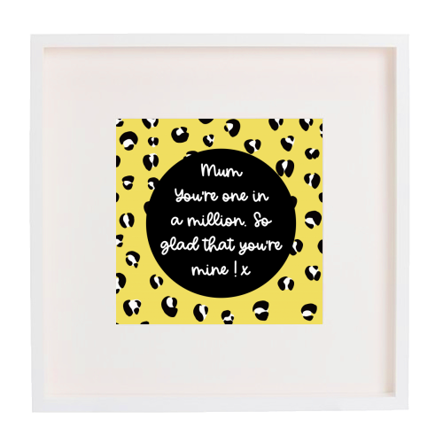 One In A Million Mum - framed poster print by Adam Regester