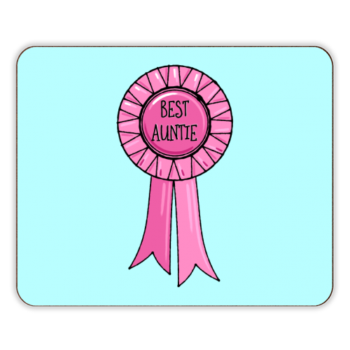 Best Auntie Rosette - designer placemat by Adam Regester