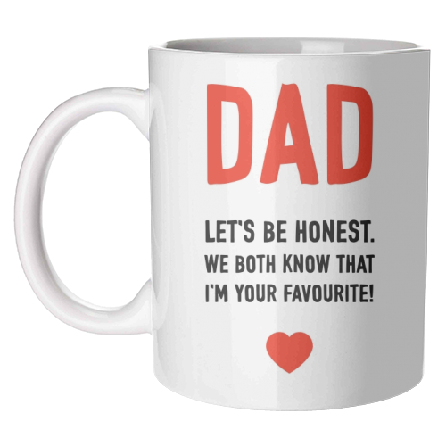 Let's Be Honest Dad - unique mug by Adam Regester