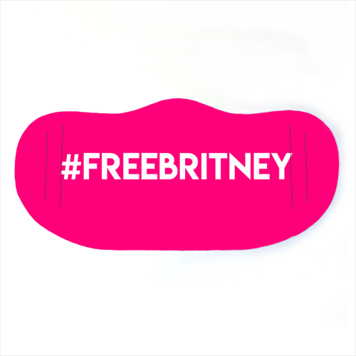 #FREEBRITNEY - face cover mask by Lilly Rose