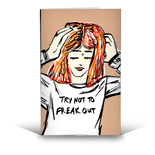 Try Not To Freak Out - funny greeting card by Bec Broomhall