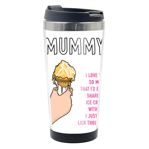 Mummy Loving Ice Cream Sharer - photo water bottle by Adam Regester