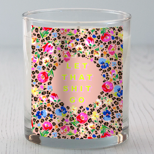LET THAT SHIT GO - scented candle by PEARL & CLOVER
