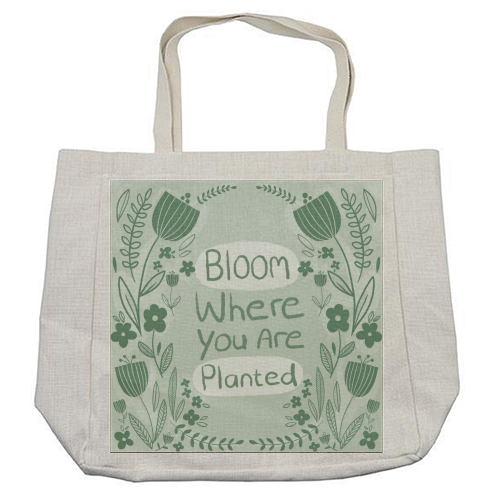 Bloom where you are planted - cool beach bag by sarah morley