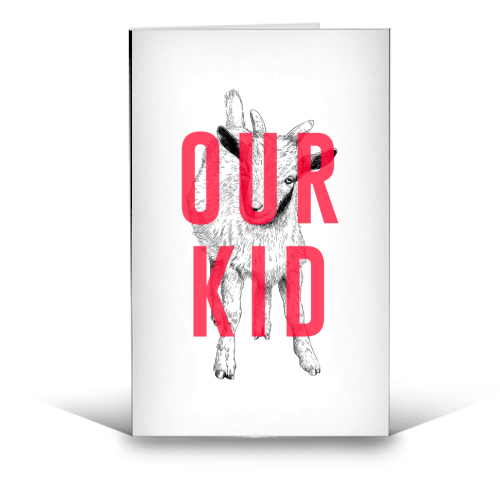 Our Kid - funny greeting card by The 13 Prints