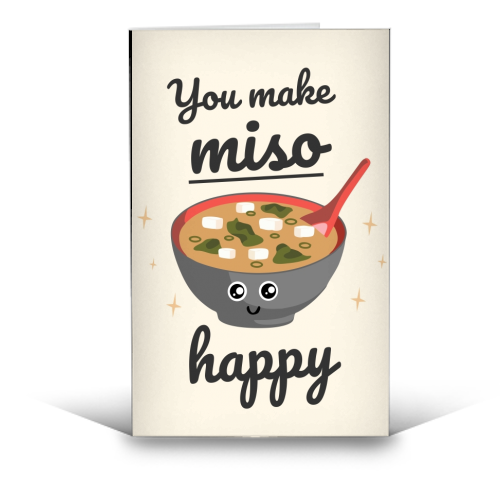 You Make Miso Happy Cute Food Japan Fan Japanese Birthday Anniversary Love Card - funny greeting card by Jon Plant