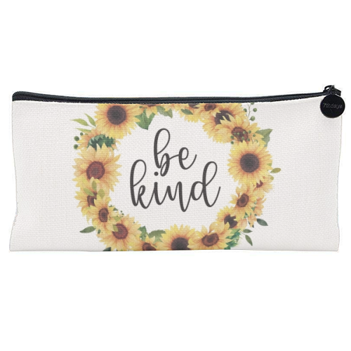 Be kind sunflowers - flat pencil case by Cheryl Boland