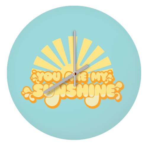 YOU ARE MY SUNSHINE - quirky wall clock by Giddy Kipper