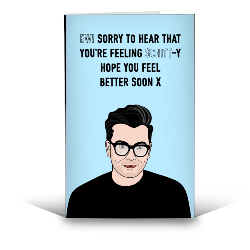 Schitt Get Well Message - funny greeting card by Adam Regester