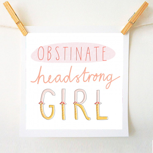 Obstinate Headstrong Girl - A1 - A4 art print by Nicola Scott