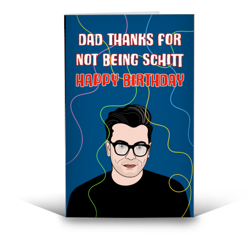 Funny Schitt Dad Birthday Greeting - funny greeting card by Adam Regester