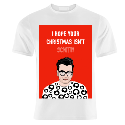 I Hope Your Christmas Isn't Schitt - unique t shirt by Adam Regester