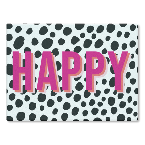 Happy Pink Polka Dot Typography Print - glass chopping board by Emily @KindofSimpleDesigns